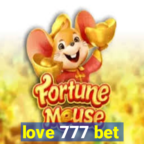 love 777 bet